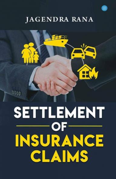 Settlement Of Insurance Claims