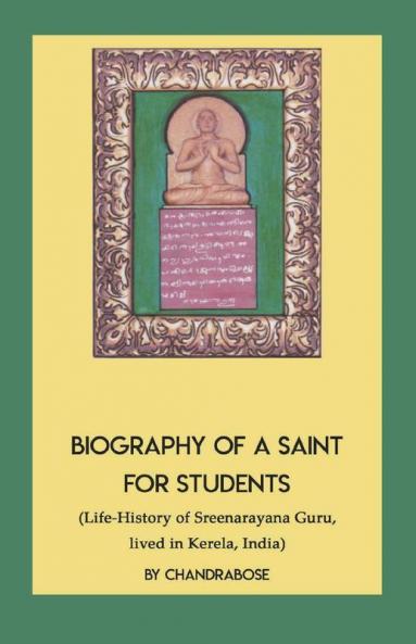 Biography Of A Saint For A Students