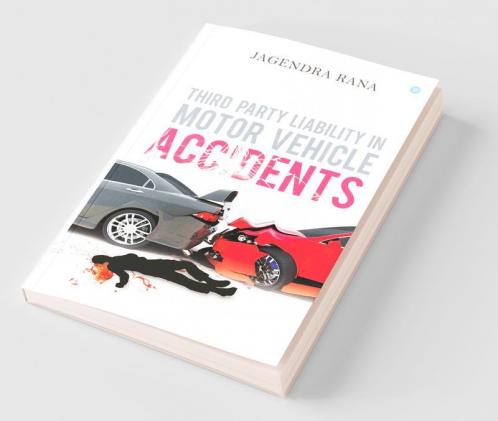 Third Party Liability In Motor Vehicle Accidents