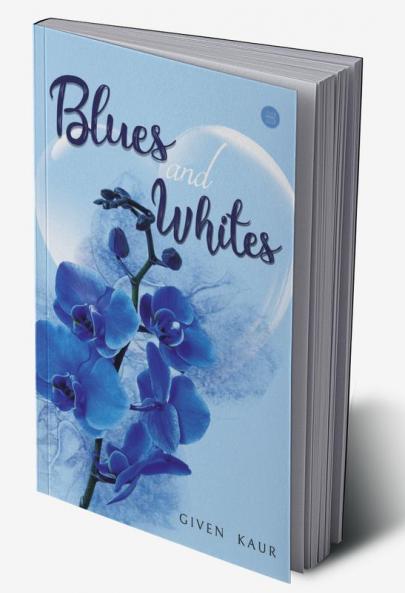Blues and Whites