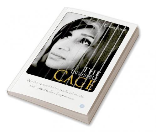 The Invisible Cage