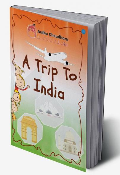 A TRIP TO INDIA