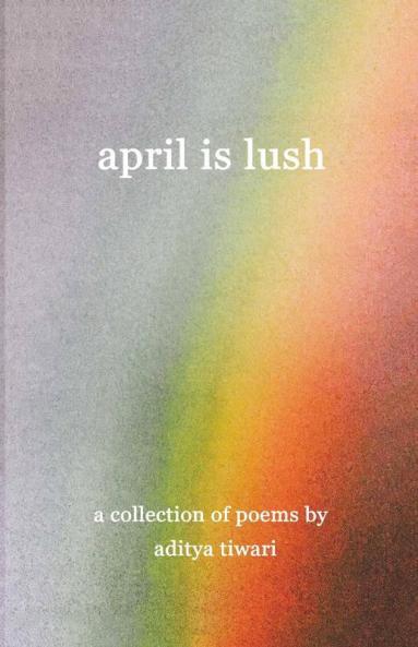 April Is Lush
