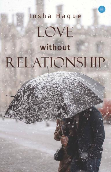 Love Without Relationship