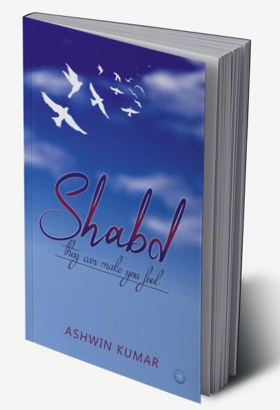 Shabd-They can make you fool