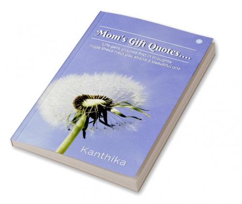 Mom’s Gift Quotes