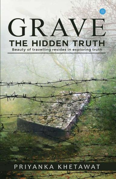 Grave The Hidden Truth