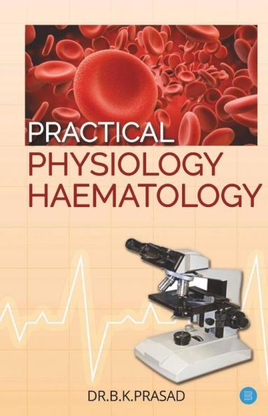 Physiology Practical-Haematology.