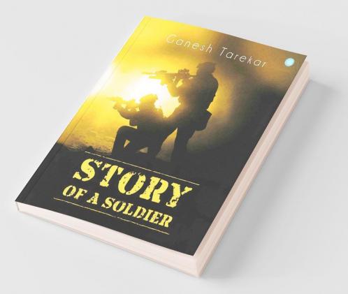 Story Of A Soldier