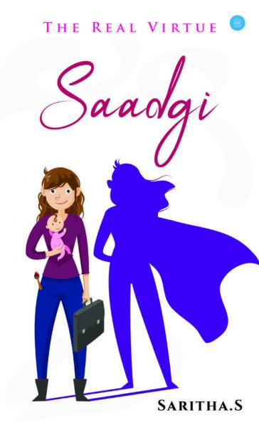 The real virtue Saadgi