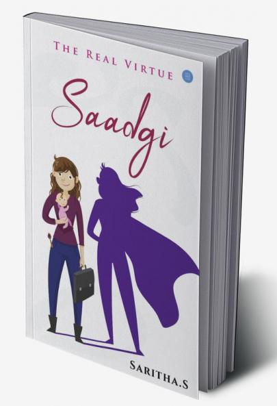 The real virtue Saadgi