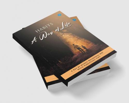 Habits: A Way of Life