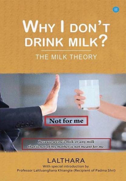 Why I Don'T Drink Milk? The Milk Theory
