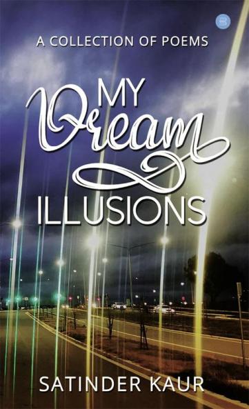 Â My dream illusions