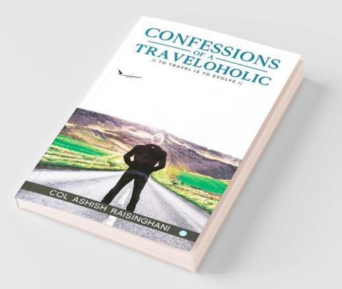 Confessions Of Traveloholic