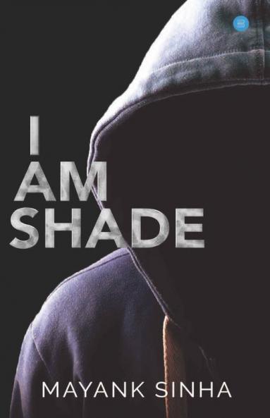 I Am Shade