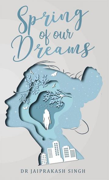 Spring of our Dreams