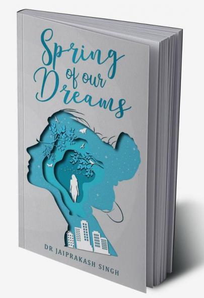 Spring of our Dreams