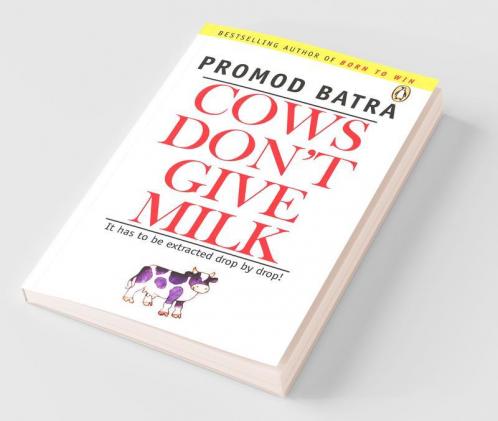 Cows Don't Give Milk