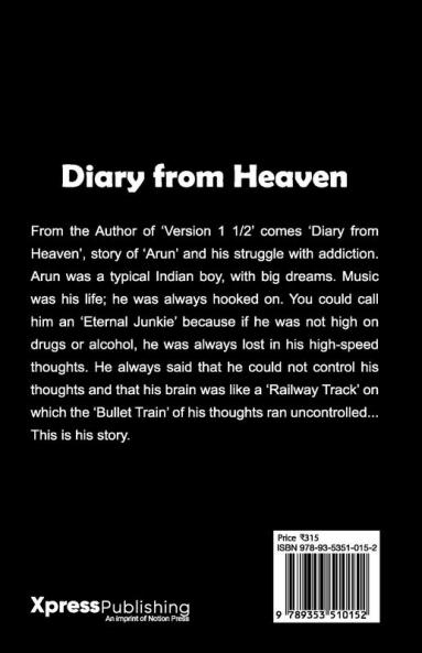 Diary from Heaven: Confessions of an Eternal Junkie