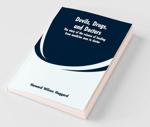 Devils Drugs And Doctors