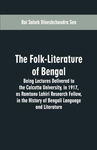 The Folk-Literature Of Bengal