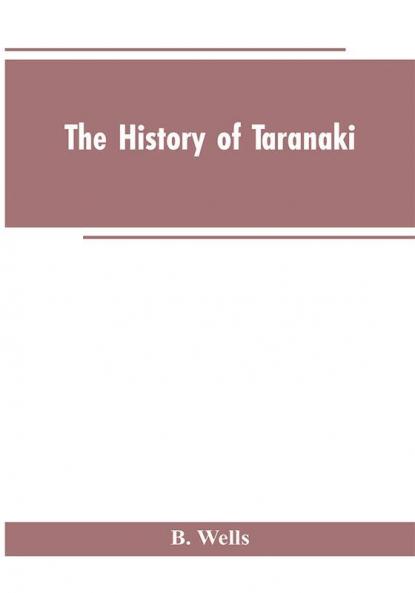 The History of Taranaki