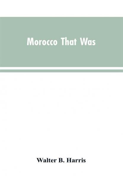 Morocco that was