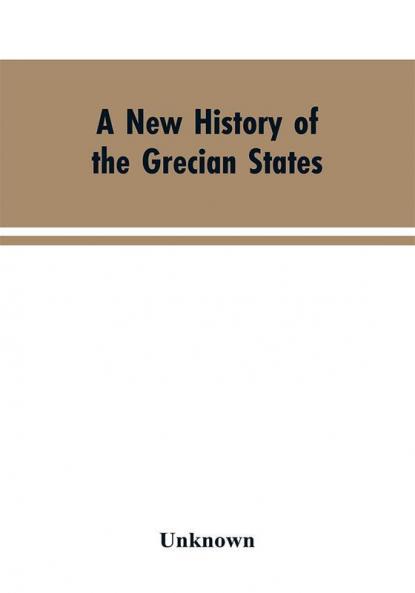 A New History of the Grecian States