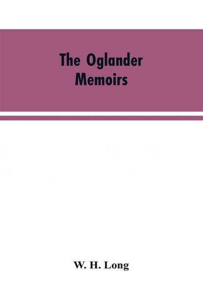 The Oglander memoirs