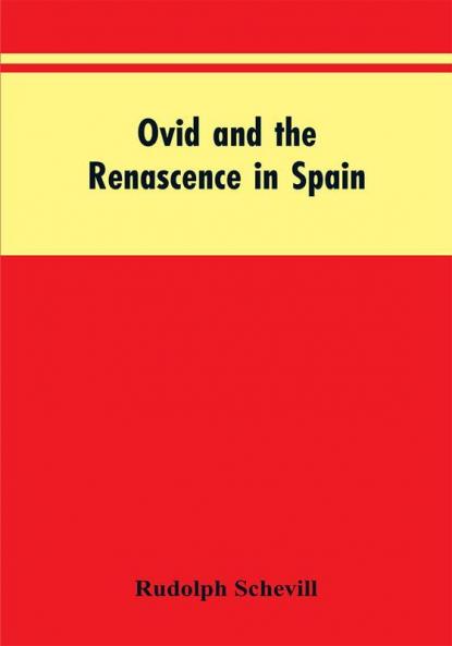 Ovid And The Renascence In Spain