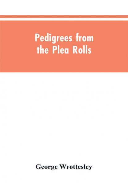 Pedigrees from the plea rolls