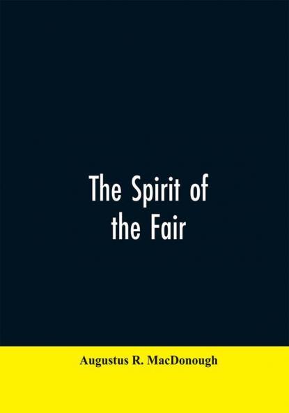 The Spirit of the Fair