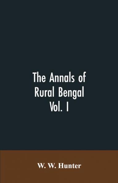 The Annals Of Rural Bengal