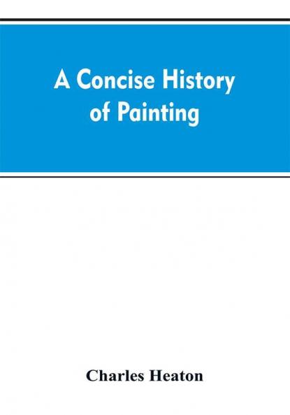 A concise history of painting