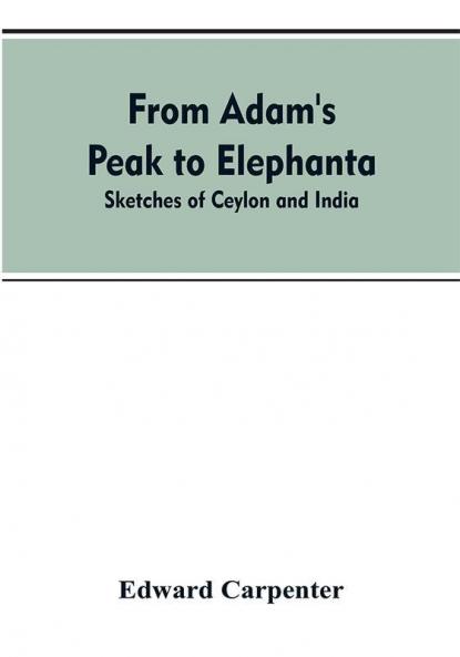 From Adam's Peak to Elephanta