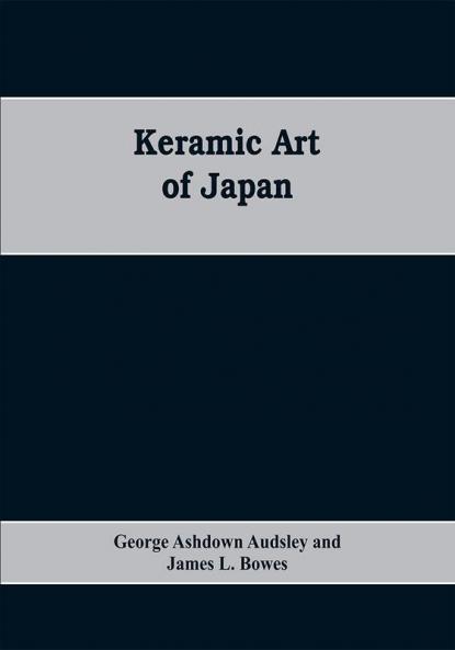 Keramic Art of Japan