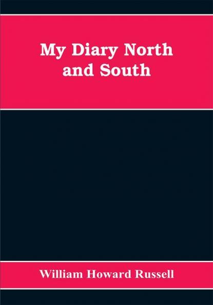 My diary North and South