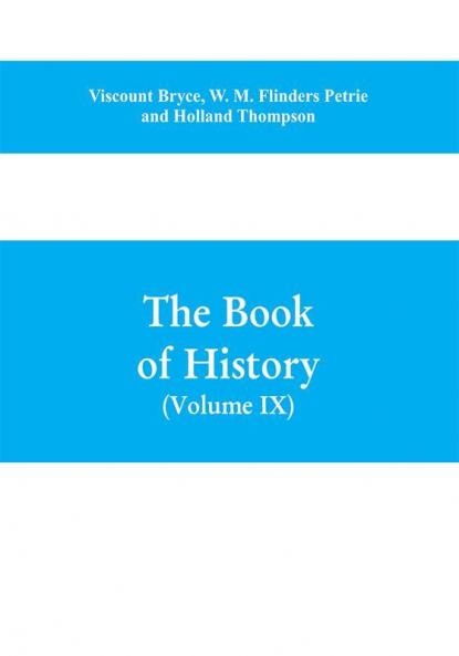 The book of history. A history of all nations from the earliest times to the present with over 8000 illustrations Volume IX) (Western Europe in the Middle Ages