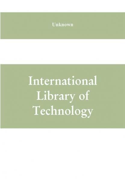 International Library of Technology