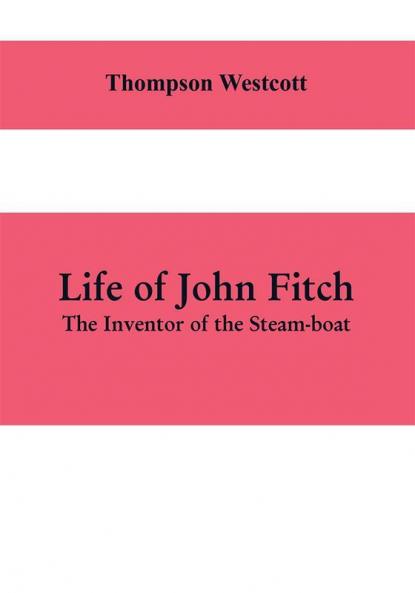 Life of John Fitch
