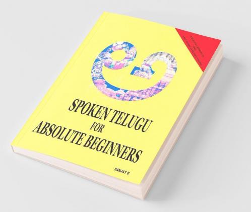 Spoken Telugu for Absolute Beginners