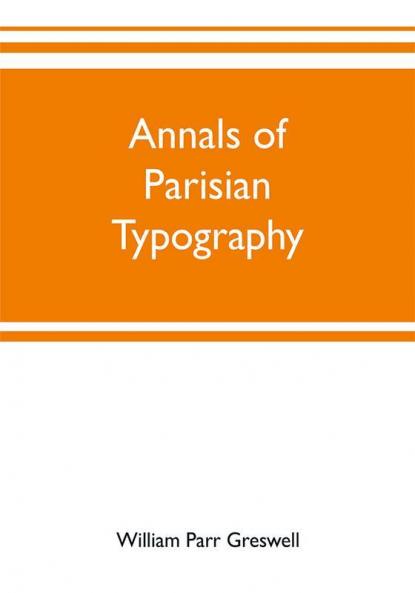Annals of Parisian typography