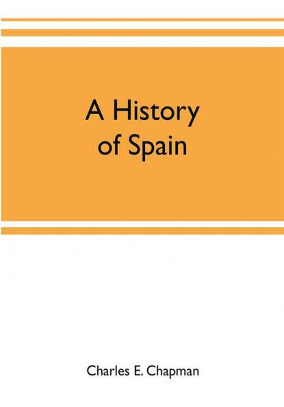 A history of Spain; founded on the Historia de España y de la civilización española of Rafael Altamira