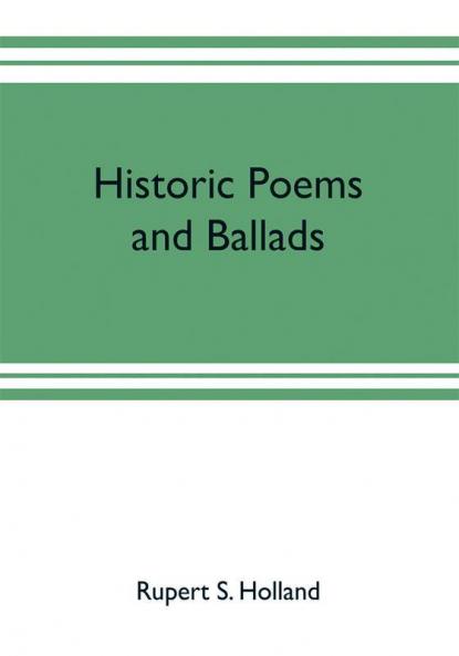 Historic poems and ballads