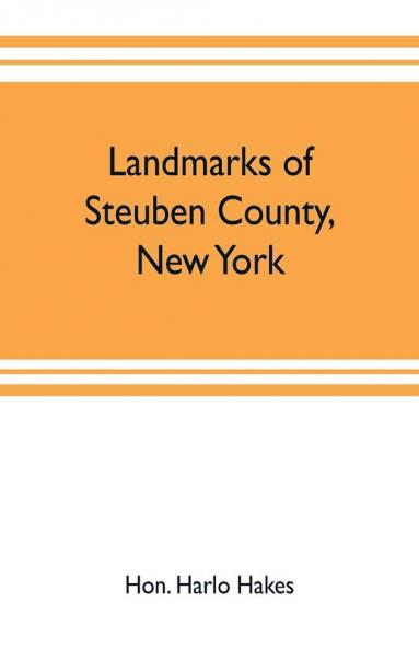 Landmarks of Steuben County New York