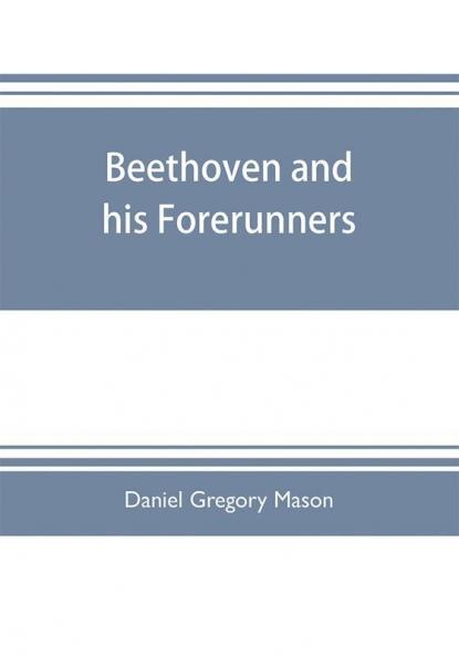 Beethoven and his forerunners