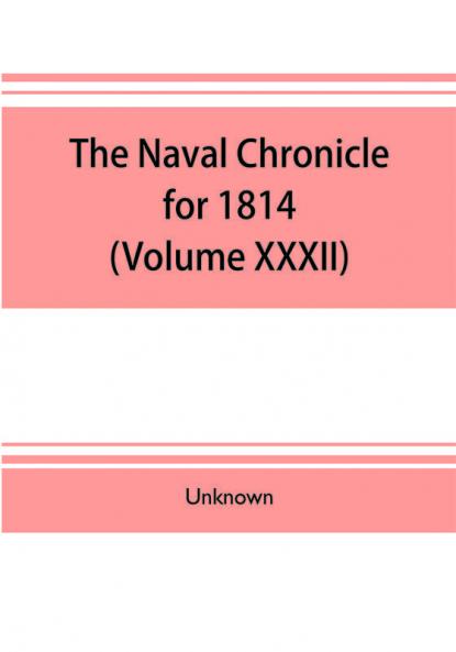 The Naval chronicle for 1814