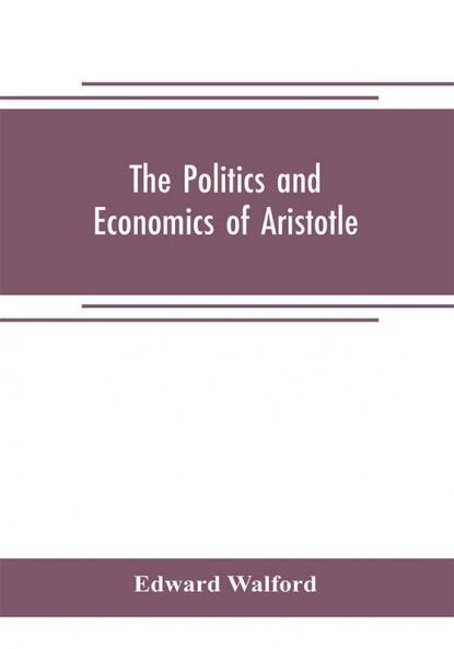 The Politics and Economics of Aristotle