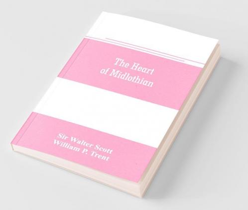 The Heart Of Midlothian